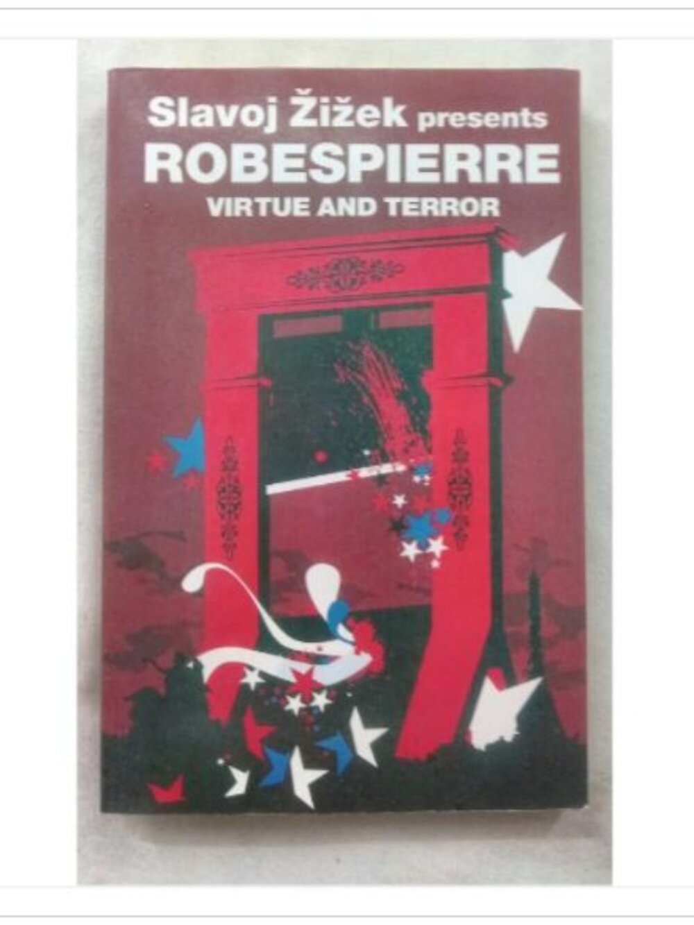 Virtue and Terror Maximilien Robespierre First Edition Paperback Book Vintage